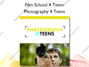 Photography 4 Teens