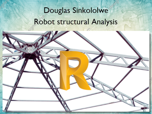 Robot structural Analysis