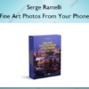 Fine Art Photos From Your Phone
