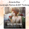 Natural Light Fashion & DIY Techniques