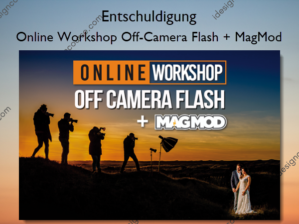 Online Workshop Off-Camera Flash + MagMod