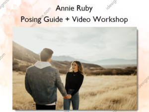 Posing Guide + Video Workshop