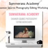 Shannon Squires Photography Editing Workshops