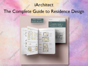 The Complete Guide to Residence Design