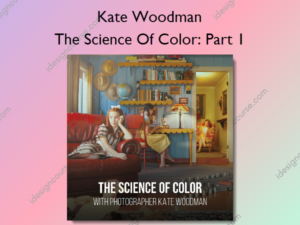 The Science Of Color: Part 1