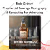 Commercial Beverage Photography & Retouching For Advertising