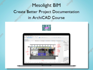 Create Better Project Documentation in ArchiCAD Course