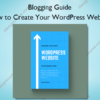 How to Create Your WordPress Website