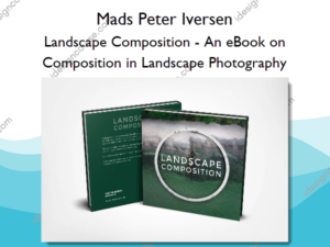 Landscape Composition – An eBook on Composition in Landscape Photography