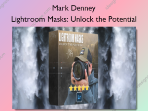 Lightroom Masks: Unlock the Potential