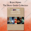 The Shots Guide Collection