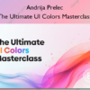 The Ultimate UI Colors Masterclass