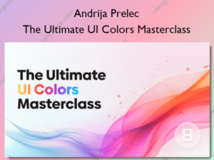 The Ultimate UI Colors Masterclass