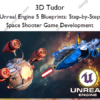 Unreal Engine 5 Blueprints: Step-by-Step Space Shooter Game Development