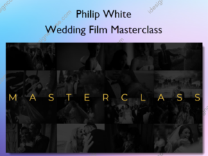 Wedding Film Masterclass