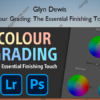 Colour Grading: The Essential Finishing Touch