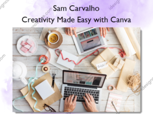 Creativity Made Easy with Canva