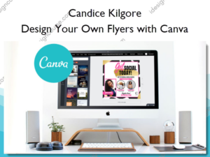 Design Your Own Flyers with Canva
