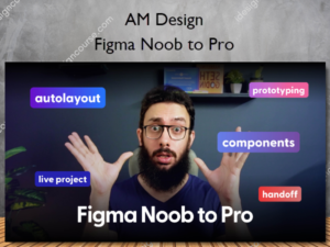 Figma Noob to Pro