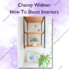 How To Shoot Interiors