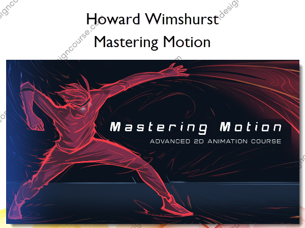 Mastering Motion