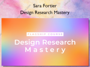 Design Research Mastery