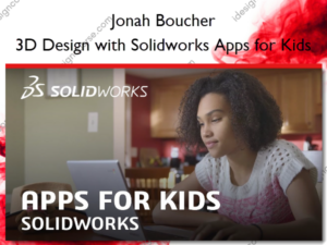 3D Design with Solidworks Apps for Kids