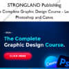 The Complete Graphic Design Course – Learn Photoshop and Canva