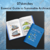 The Essential Guide to Sustainable Architecture